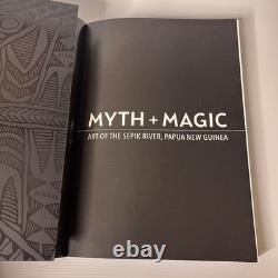 Myth + Magic Art of the Sepik River, Papua New Guinea Paperback NGA Howarth