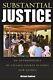 Substantial Justice An Anthropology of Village Courts in Papua New Guinea by M