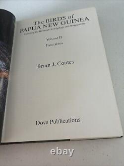 The Birds Of Papua New Guinea Volumes I & II By Brian J. Coates Hardcovers